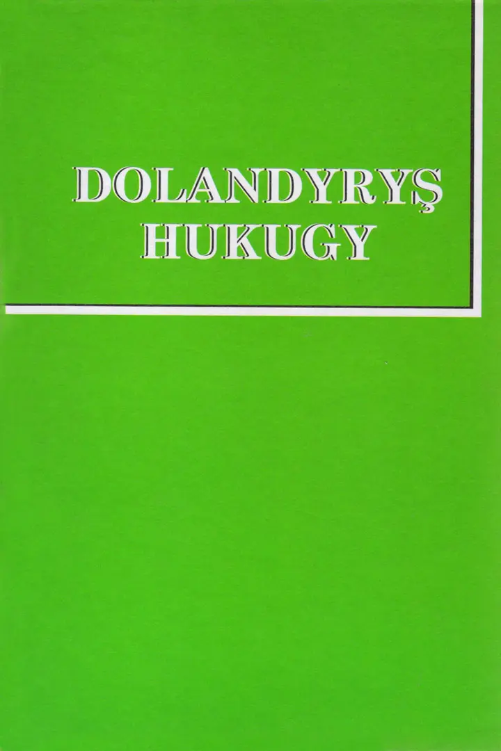 DOLANDYRYŞ HUKUGY